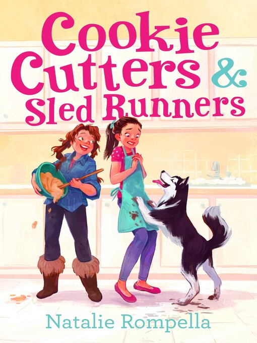 Title details for Cookie Cutters & Sled Runners by Natalie Rompella - Wait list